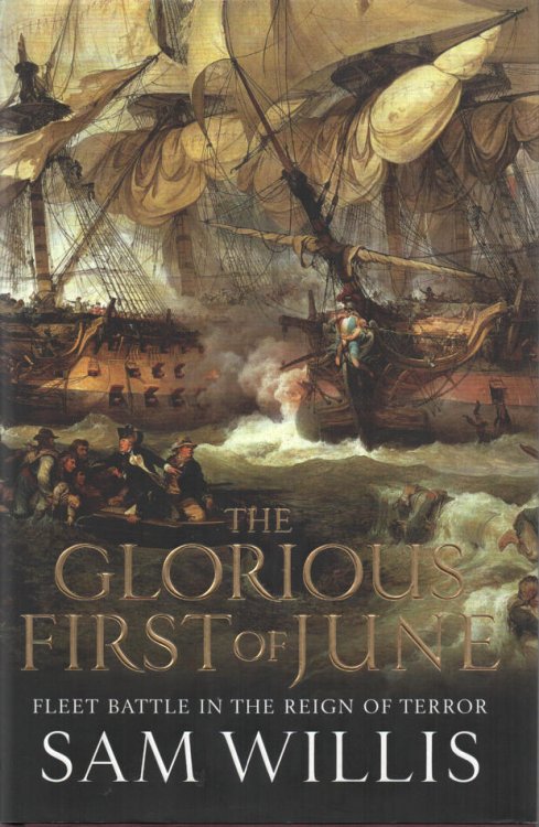 The Glorious First of June Fleet Battle in the Reign of Terror