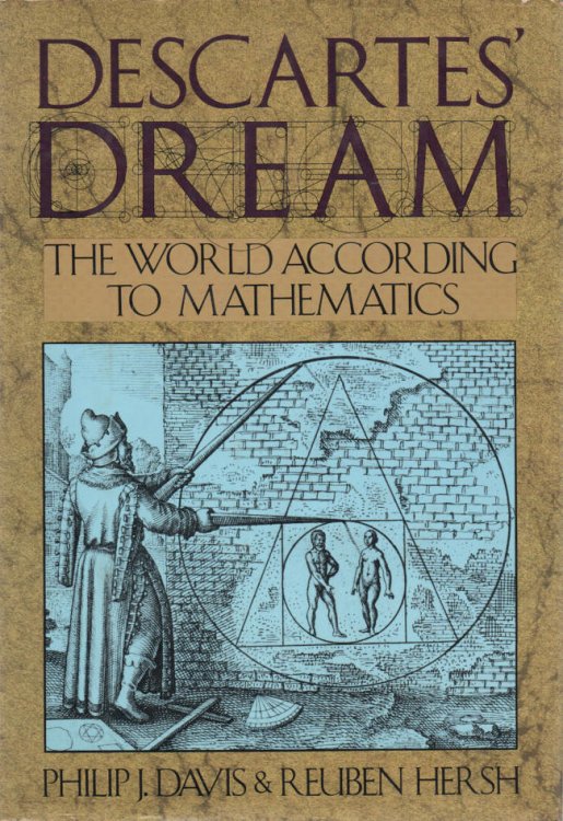 Descartes' Dream The World According to Mathematics