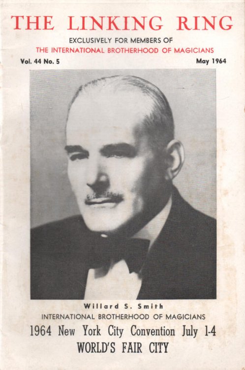 The Linking Ring - Vol.44 - No.5, May 1964 Official Publication of International Brotherhood of Magicians