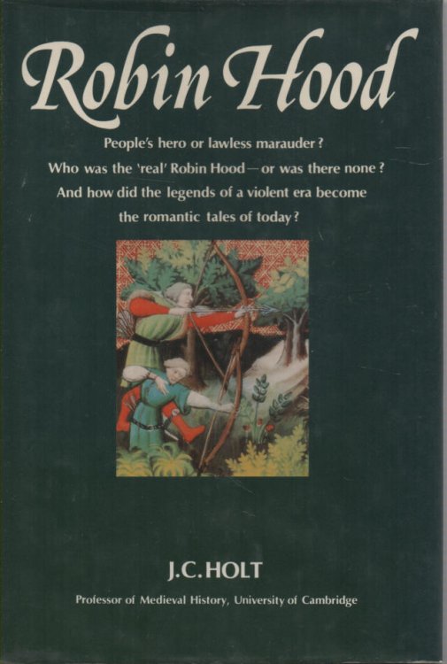 Robin Hood - People's Hero or Lawless Marauder