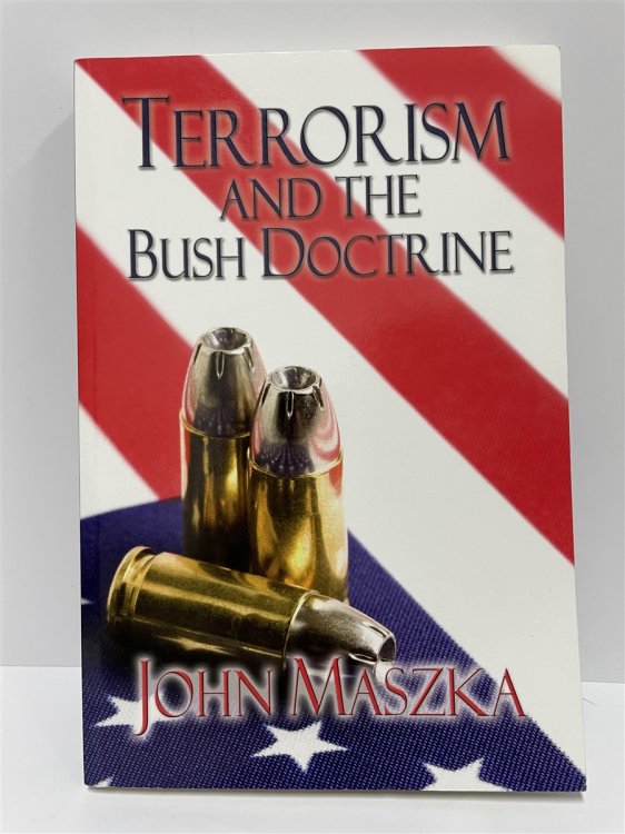 Terrorism and the Bush Doctrine