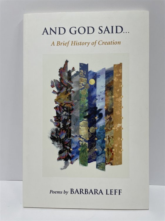 And God Said. . A Brief History of Creation