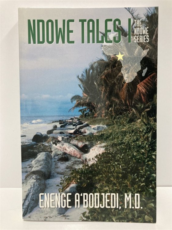 Ndowe Tales I The Ndowe Series