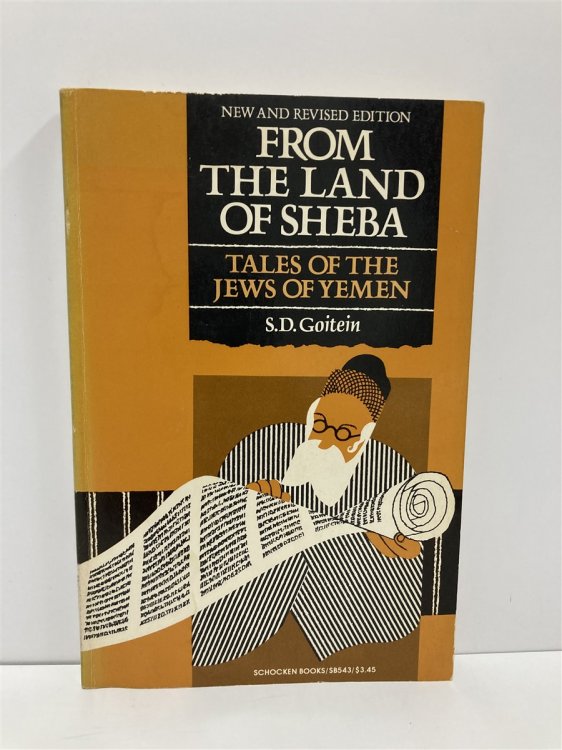 From the Land of Sheba Tales of the Jews of Yemen