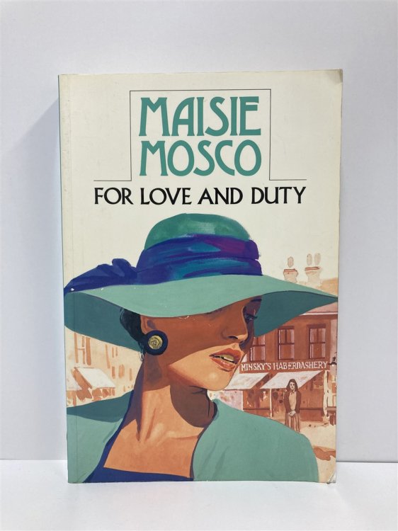 For Love and Duty