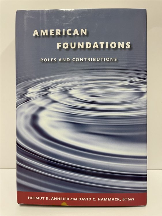 American Foundations Roles and Contributions