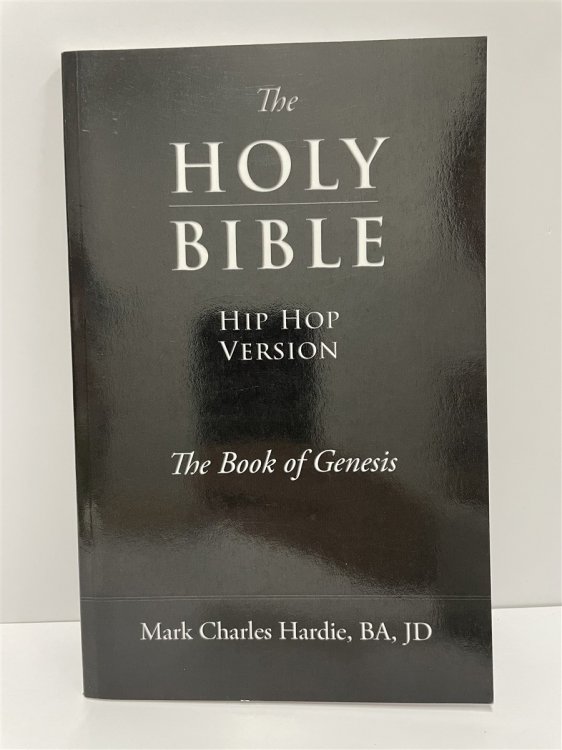 The Holy Bible Hip Hop Version