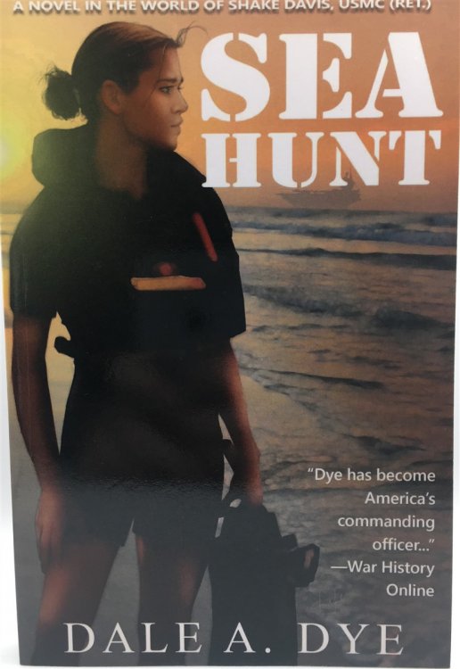 Sea Hunt A Novel in the World of Shake Davis, USMC