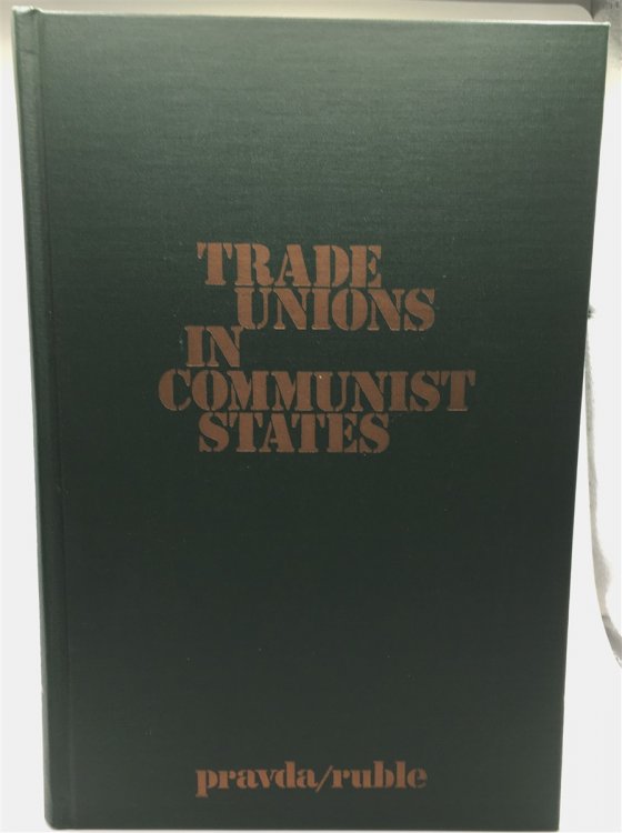 Trade Unions in Communist States