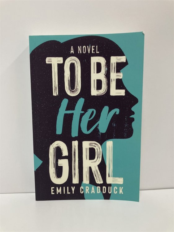 To be Her Girl