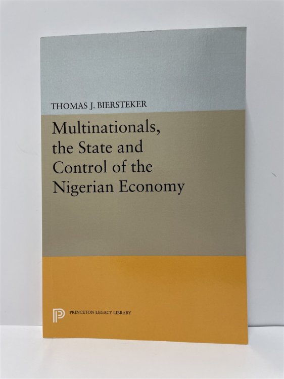 Multinationals, the State and Control of the Nigerian Economy