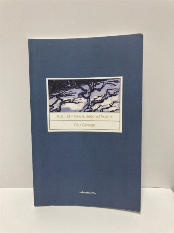 That Fall New and Selected Poems