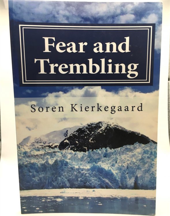 Fear and Trembling
