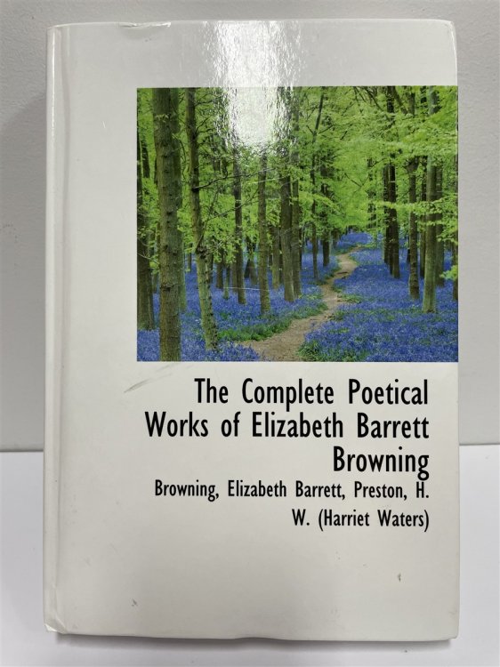 The Complete Poetical Works of Elizabeth Barrett Browning