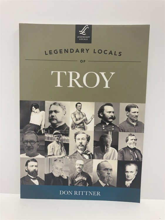 Image for Legendary Locals of Troy Legendary Locals of Troy