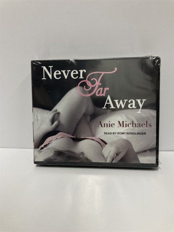 Never Far Away