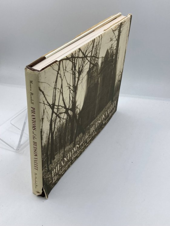 Phantoms of the Hudson Valley The Glorious Estates of a Lost Era