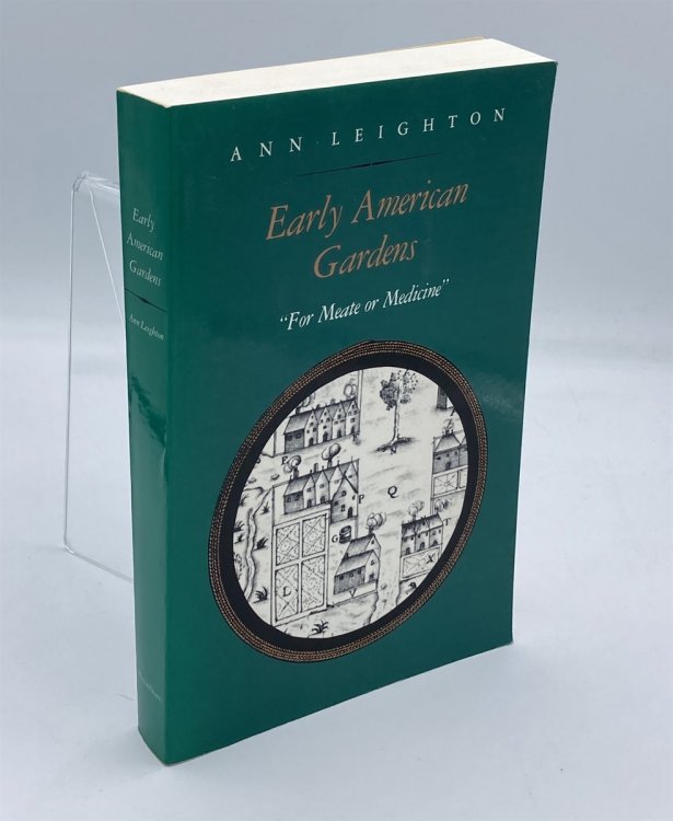 Early American Gardens 