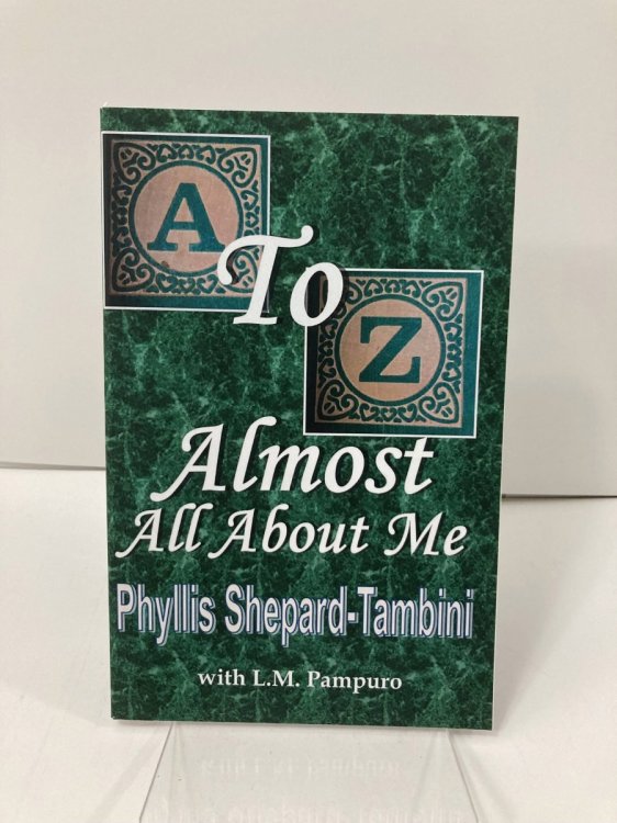 Image for A to Z - Almost all about Me A to Z - Almost all about Me