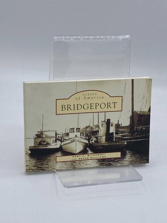 Bridgeport (Scenes of America)