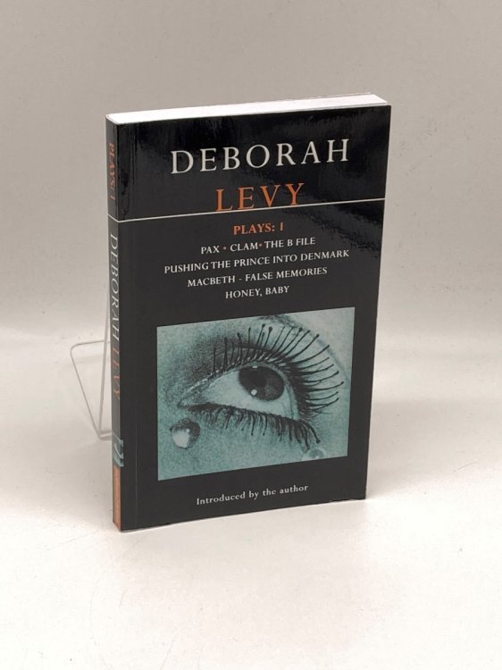 Levy Plays 1: Pax; Clam; the B File; Pushing the Prince Into Denmark; MacBeth False Memory; Honey Baby