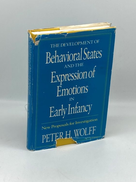 The Development of Behavioral States and the Expression of Emotions in Early Infancy New Proposals for Investigation