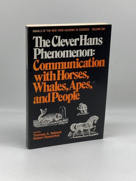 Clever Hans Phenomenon Communication with Horses, Whales, and People