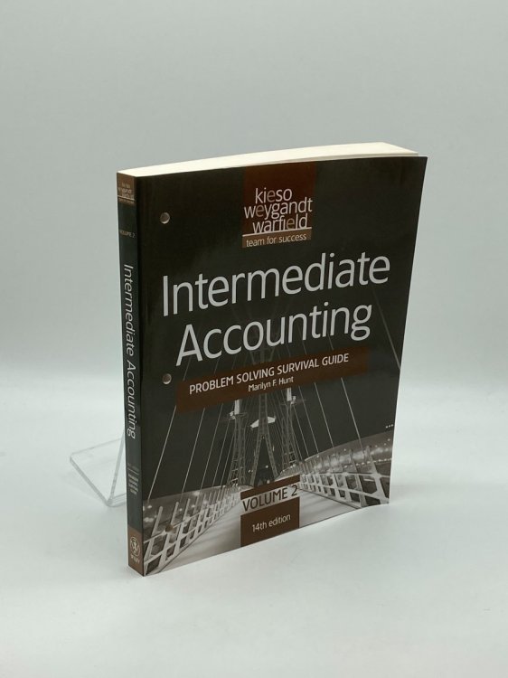 Intermediate Accounting, , Problem Solving Survival Guide