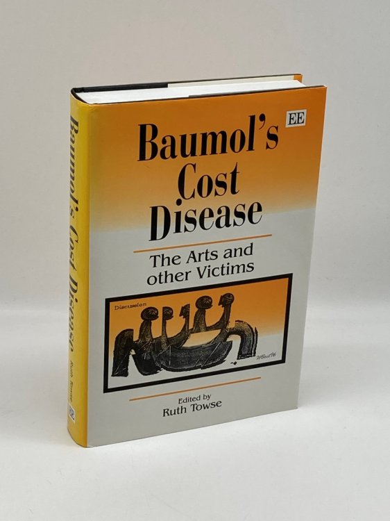 BaumolS Cost Disease The Arts and Other Victims