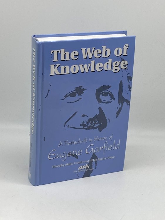 The Web of Knowledge A Festschrift in Honor of Eugene Garfield