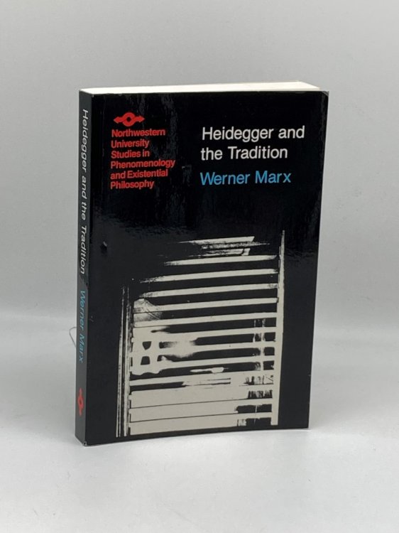 Heidegger and the Tradition