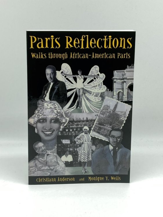 Paris Reflections Walks through African-American Paris
