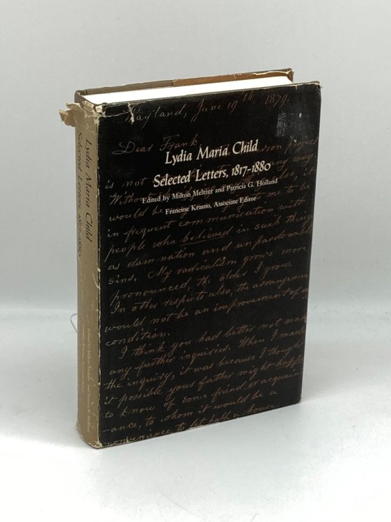 Lydia Maria Child Selected Letters, 1817-1880