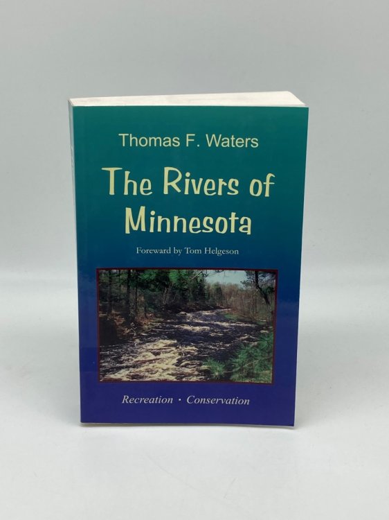 The Rivers of Minnesota Recreation and Conservation