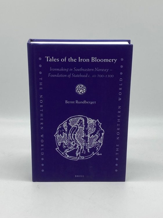 Tales of the Iron Bloomery