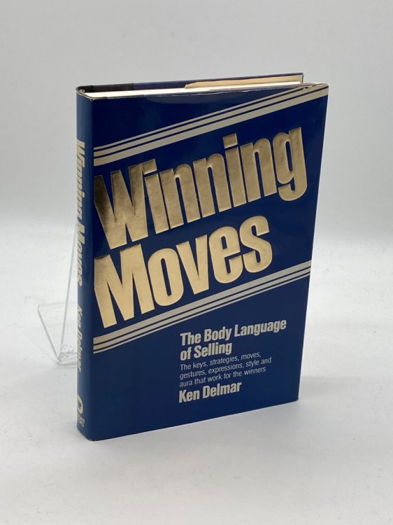 Image for Winning Moves The Body Language of Selling Winning Moves The Body Language of Selling