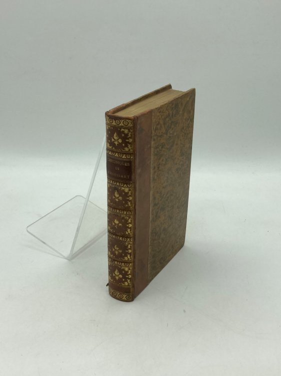 Collection De Chroniques, Memoires Et Autres Documents De Froissart Pour Servir a L'Histoire De France Depuis Le Commencement Du Treizieme Siecle Jusqu'a La Mort De Louis XIV