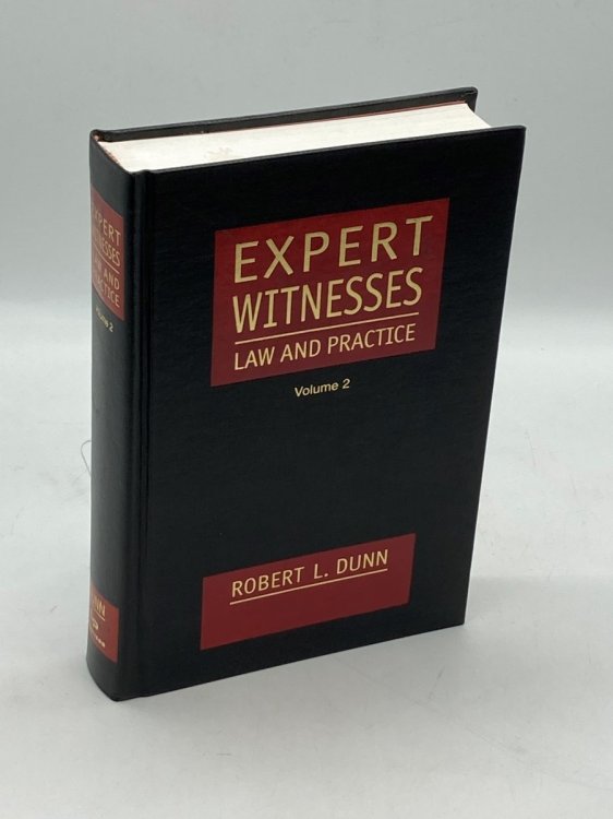 Expert Witnesses (Volume 2) Law & Practice