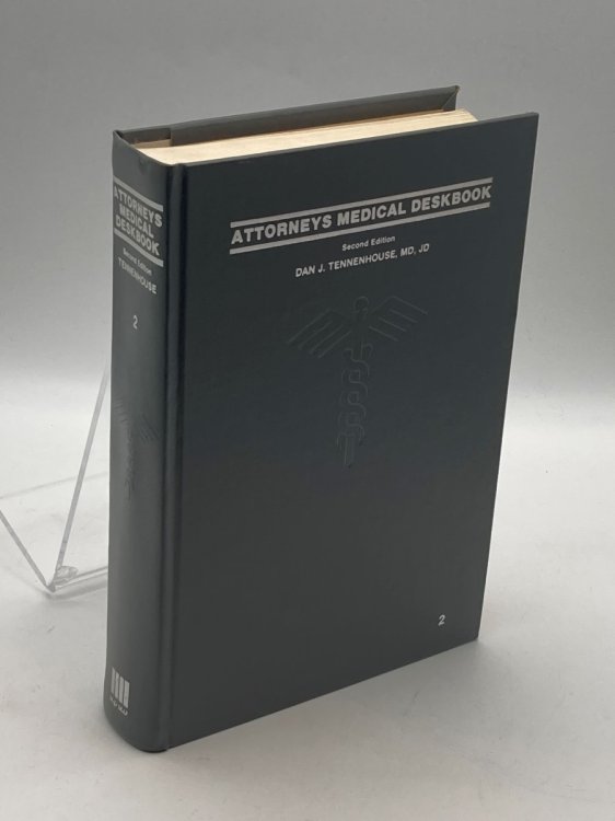 Attorney's Medical Deskbook (Volume 2)