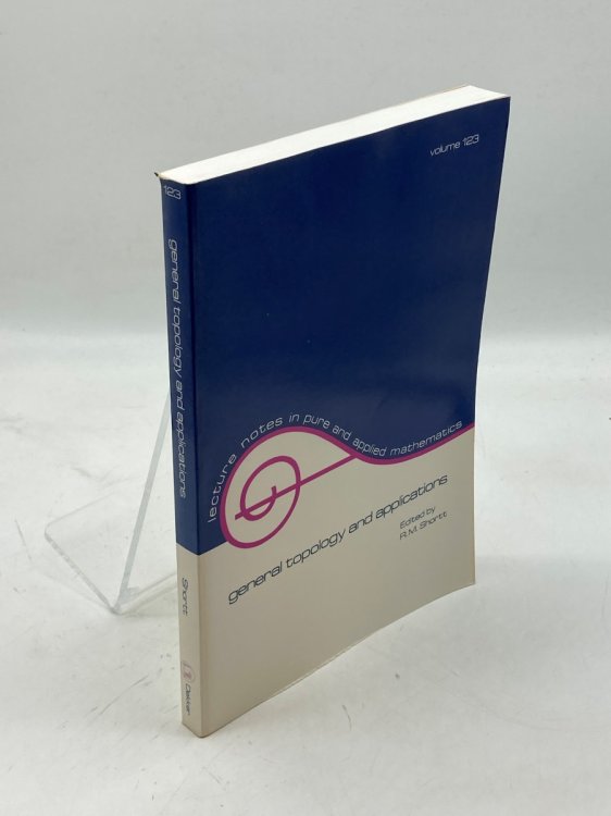 General Topology and Applications