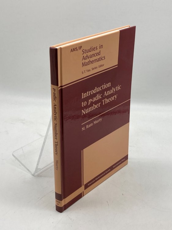 Introduction to P-Adic Analytic Number Theory