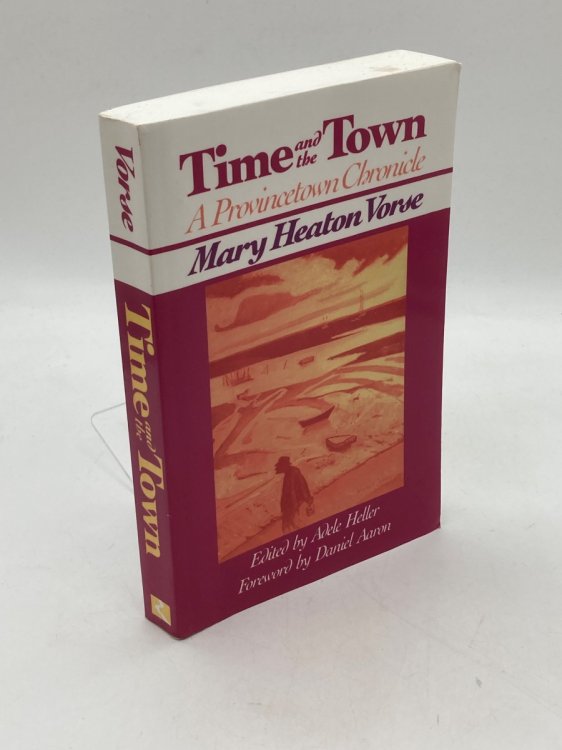 Time and the Town A Provincetown Chronicle