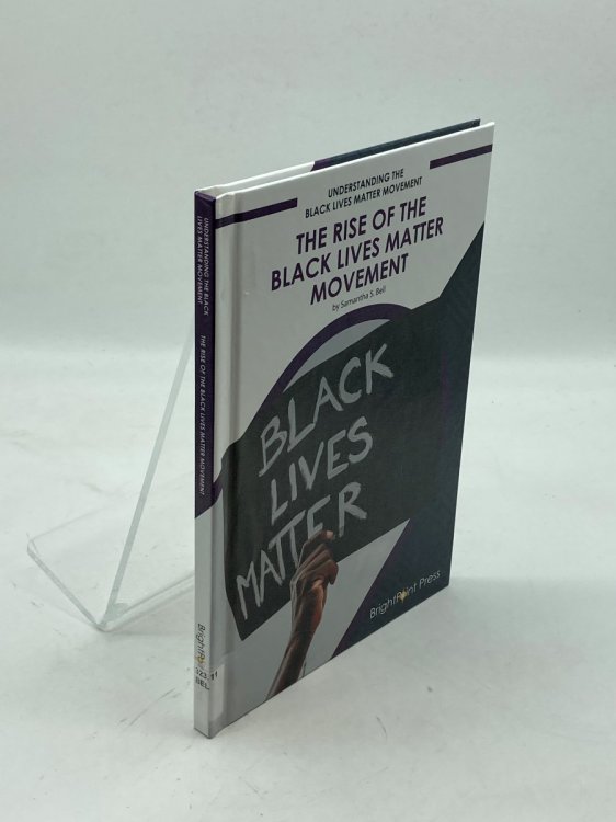 The Rise of the Black Lives Matter Movement