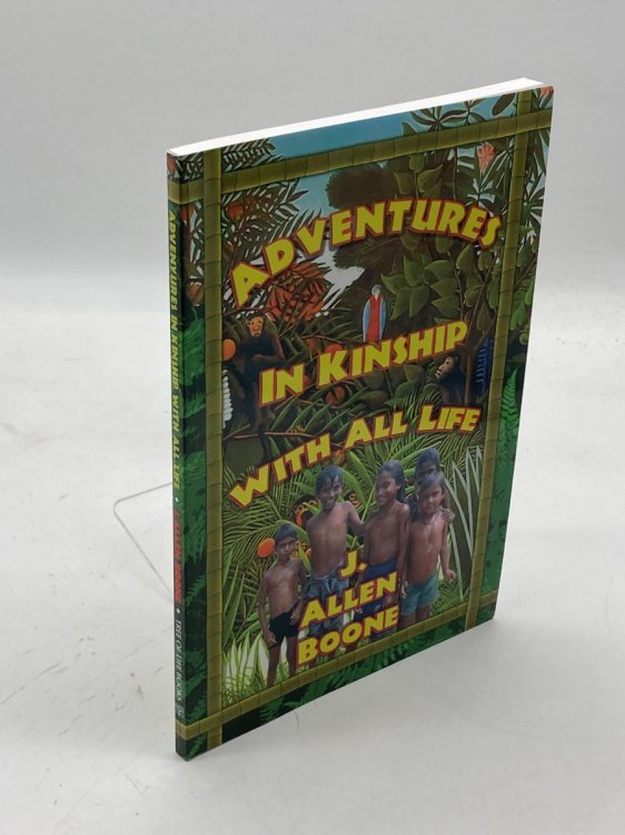 Adventures in Kinship with all Life