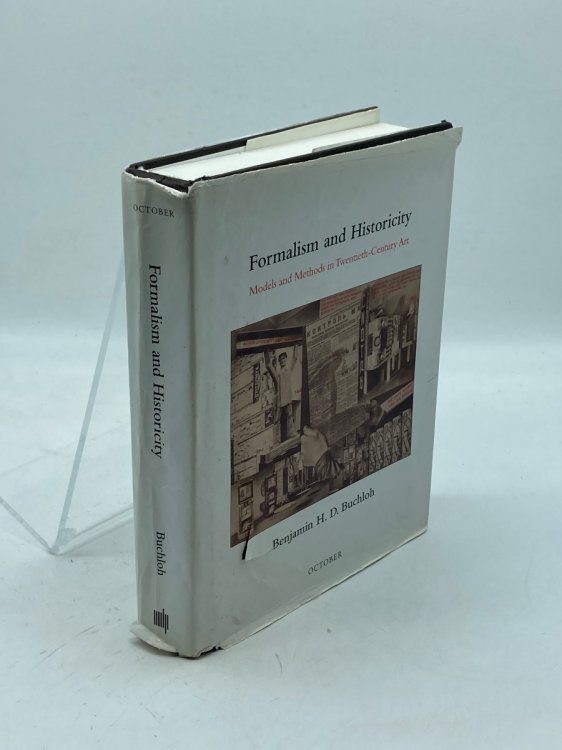 Image for Formalism and Historicity Models and Methods in Twentieth-Century Art Formalism and Historicity Models and Methods in Twentieth-Century Art