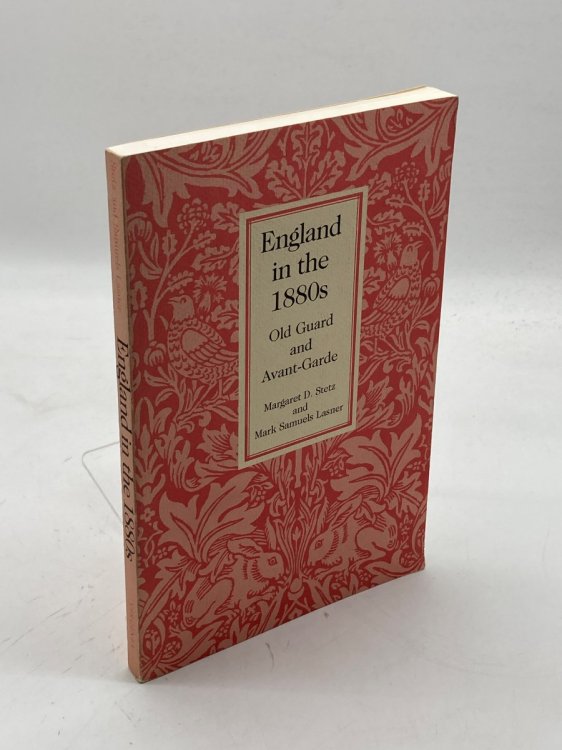 England in the 1880S Old Guard and Avant-Garde