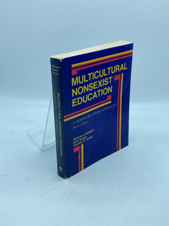 Multicultural Nonsexist Education A Human Relations Approach