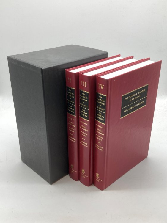 The Classical Tradition in Sociology (3/4 Volumes, Missing #1) The American Tradition