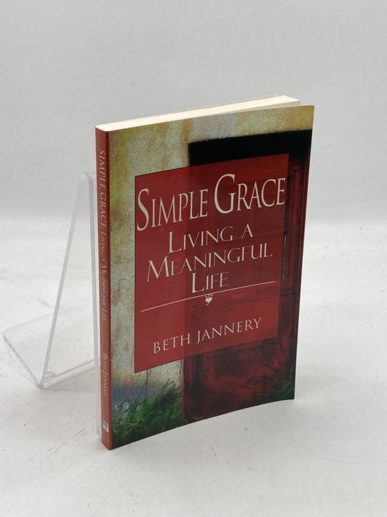 Simple Grace Living a Meaningful Life