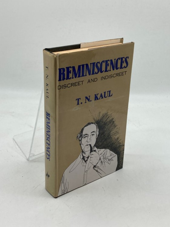 Reminiscences Discreet and Indiscreet